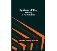 By-Ways Of War