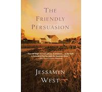 By West, Jessamyn ( Author ) [ The Friendly Persuasion By Sep-2003 Paperback