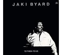 Byard, Jaki - Them-to Us