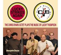 Byars, Chris -Octet- - Lucky Strikes Again