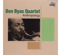 Byas, Don -Quartet- - Anthropology [Import]