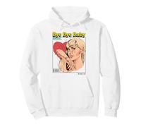 Bye Baby I'm Better Off Without You (Énoncé de Relation) Sweat à Capuche