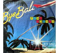 Bye Bali (1985) / Vinyl single [Vinyl-Single 7'']