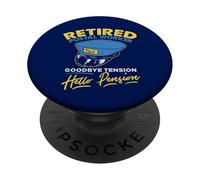 Bye Tension Hello Pension Funny Postal Worker Retraite PopSockets PopGrip Adhésif