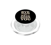 Bye Traitor PS We'll Miss You Co-Worker Farewell Jokes PopSockets PopGrip pour MagSafe