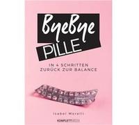 ByeBye Pille | Isabel Morelli Isabel Morelli (Auteur)