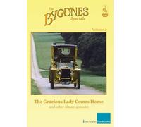 Bygones Specials Volume 2 - The Gracious Lady Comes Home and other episodes