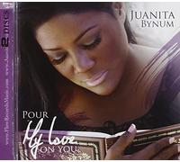 Bynum, Juanita - Pour My Love on You