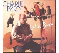 Byrd,Charlie - Latin Byrd [Import]