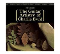 The Guitar Artistry Of Charlie Byrd