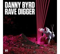 Danny Byrd - Rave Digger [Import]