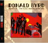 Byrd, Donald - Thank You For F.U.M.L - Digipack - Remasterisé