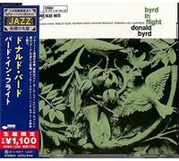 Donald Byrd – Byrd in Flight – CD – Édition limitée, réédition (Import Japon)