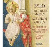 Byrd – Les Trois Messes, Ave Verum Corpus (Baker) – Hyperion