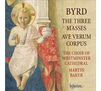 Byrd: Masses, Ave verum corpus by Choir of Westminster Cathedral [Audio CD] NEUF