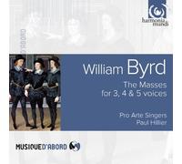 Byrd: Masses for 3, 4 & 5 Voices by The Pro Arte Singers, Paul Hillier (2014-02-11)