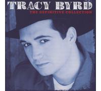 Byrd, Tracy - Definitive Collection