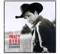 Byrd, Tracy - I'm from The Country