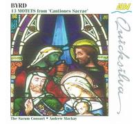 Byrd, W. - 13 Motets from Cationes Sacrae