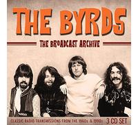 Byrds - The Broadcast Archive Radio Broadcast 1968/1991