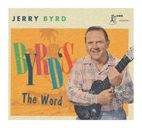 Jerry Byrd – Byrd's The Word – CD – Broken Silence