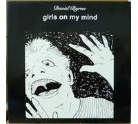 Byrne, David - Byrne, David Girls On My Mind 7" Sire W0086 EX/EX 1992 picture sleeve