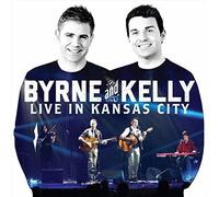 Byrne & Kelly - Live in Kansas City