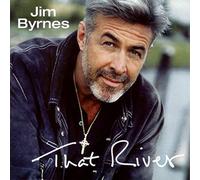 Byrnes, Jim - That River