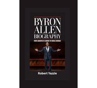 BYRON ALLEN BIOGRAPHY: From Laughter to Lawsuit to Media Leverage