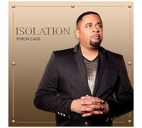 Byron Cage - Isolation [Compact Discs]