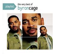 Cage, Byron - Playlist: The Very Best of Byron Cage