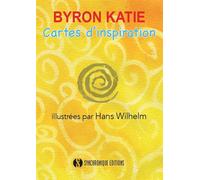 Byron Katie - Cartes d'inspiration - Byron Katie - Synchronique - Boîte ou accessoire - Jeux livres objets
