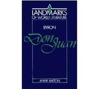 Byron, Landmarks of World Literature Anthony Burton (Auteur)