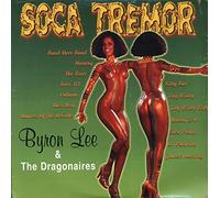 Byron Lee & Dragonaires - Soca Tremor