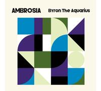 BYRON THE AQUARIUS - AMBROSIA (2X12'') 2 VINYL LP SINGLE NEUF