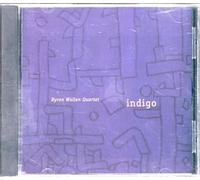Byron Wallen Quartet - Indigo [Import]