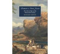 Byron's Don Juan – L'épopée libérale du XIXe siècle