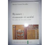 Byzance : économie et société - Du milieu du VIIIe siècle à 1204: Du milieu du VIIIe siècle à 1204
