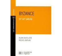 Byzance IVe-XVe siècle