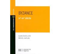 Byzance IVe-XVe siècle