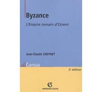 Byzance: L'Empire romain d'Orient