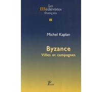 Byzance - Villes Et Campagnes