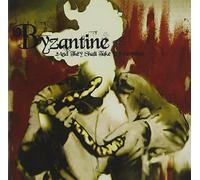 Byzantine - and They Shall Take Up Se [Import]