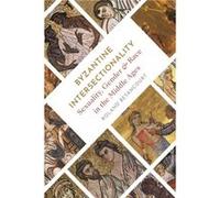 Byzantine Intersectionality Roland Betancourt (Auteur)