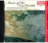 Byzantine-Mallon Duo - Music of the New Worlds