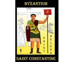 BYZANTIUM: SAINT HELEN & SAINT CONSTANTINE