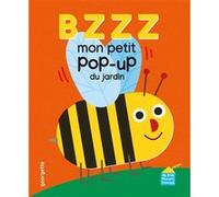Bzzz - Mon p'tit pop-up du jardin Georgette (Auteur)