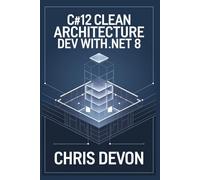 C#12 Clean Architecture Dev with .NET 8