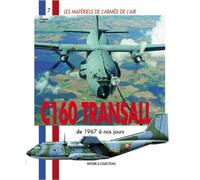 Les Matériels de l'armée de l'Air : C160 Transall