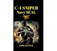 C-4 SNIPER: Navy SEAL